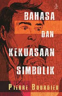 Image of BAHASA DAN KEKUASAAN SIMBOLIK