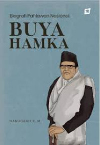 Image of BIOGRAFI PAHLAWAN NASIONAL : BUYA HAMKA