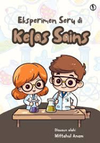 Image of EKSPERIMEN SERU DI KELAS SAINS