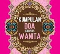 Image of KUMPULAN DOA KHUSUS WANITA