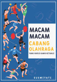 Image of MACAM - MACAM CABANG OLAHRAGA YANG HARUS KAMU KETAHUI