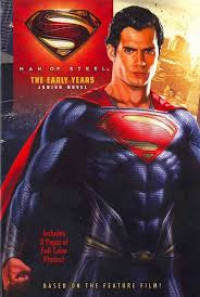 Image of MAN OF STEEL THE EARLY YEARS JUNIOR NOVEL