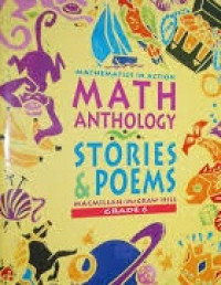 Image of MATHEMATICS IN ACTION MATH ANTHOLOGY STORIES & POEMS GRADE 6