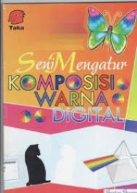 Image of SENI MENGATUR KOMPOSISI WARNA DIGITAL