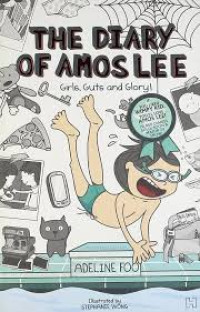 Image of THE DIARY OF AMOS LEE GIRLS, GUTS AND GLORY
